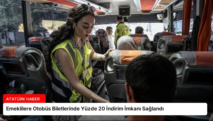 Emeklilere Otobüs Biletlerinde Yüzde 20 İndirim İmkanı Sağlandı