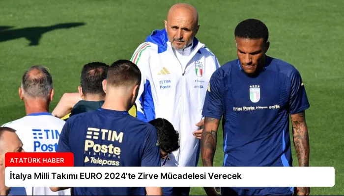 İtalya Milli Takımı EURO 2024’te Zirve Mücadelesi Verecek