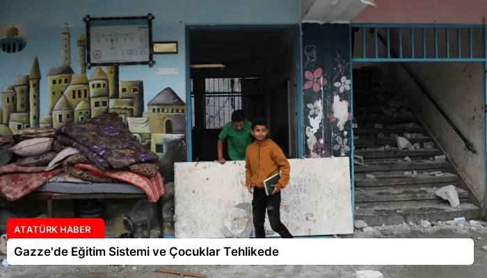 Gazze’de Eğitim Sistemi ve Çocuklar Tehlikede