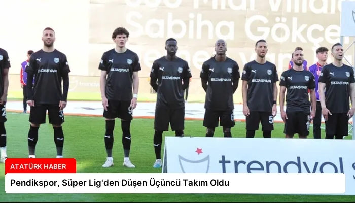 Pendikspor, Süper Lig’den Düşen Üçüncü Takım Oldu