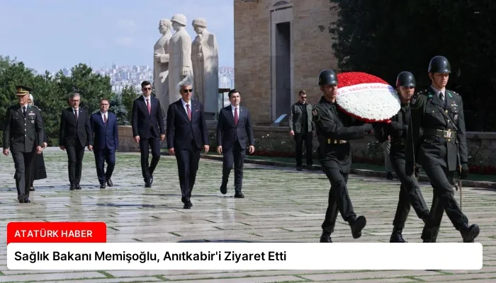 Sağlık Bakanı Memişoğlu, Anıtkabir’i Ziyaret Etti