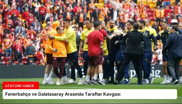 Fenerbahçe ve Galatasaray Arasında Taraftar Kavgası