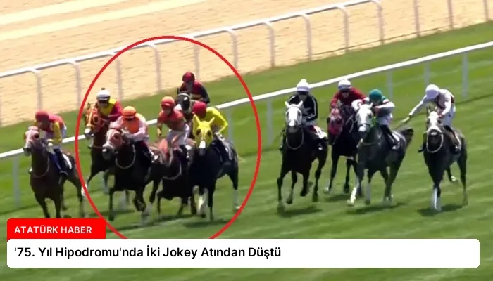 ’75. Yıl Hipodromu’nda İki Jokey Atından Düştü