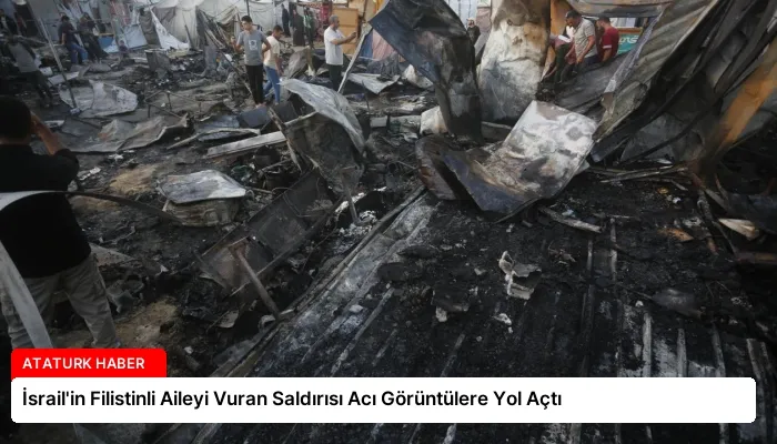 İsrail’in Filistinli Aileyi Vuran Saldırısı Acı Görüntülere Yol Açtı