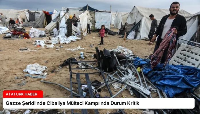 Gazze Şeridi’nde Cibaliya Mülteci Kampı’nda Durum Kritik