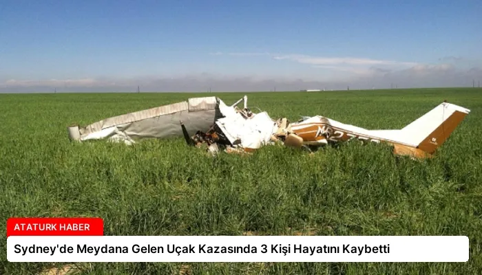 Sydney’de Meydana Gelen Uçak Kazasında 3 Kişi Hayatını Kaybetti