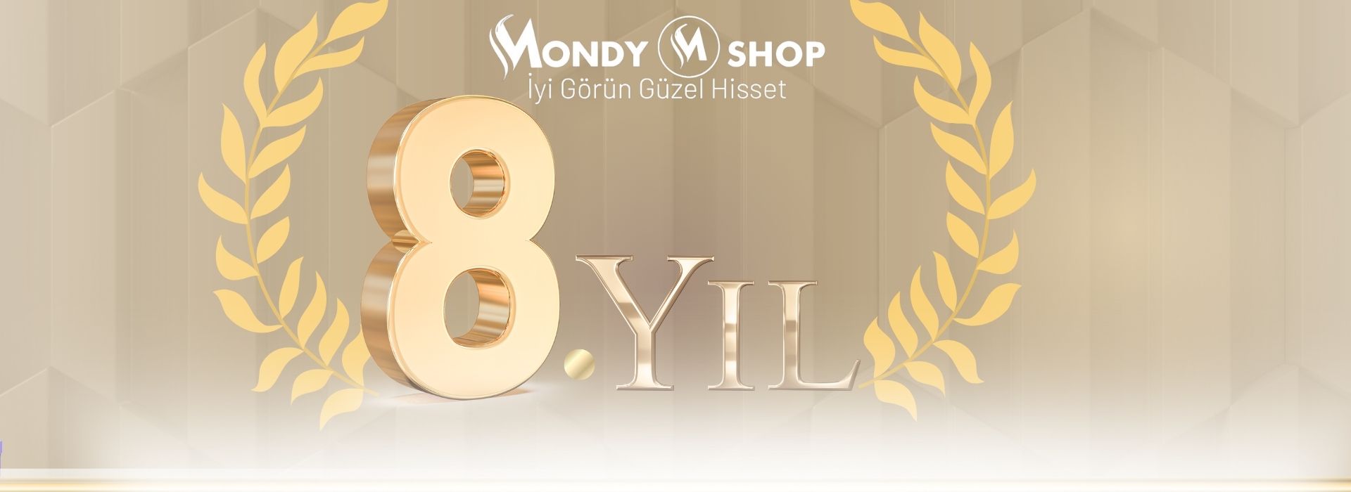 8.Yılımızda Yanımızda Olan Herkese Sonsuz Teşekkürler! Mondy Shop