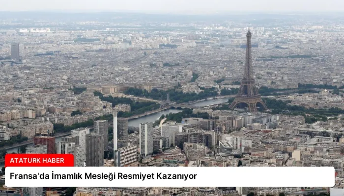 Fransa’da İmamlık Mesleği Resmiyet Kazanıyor