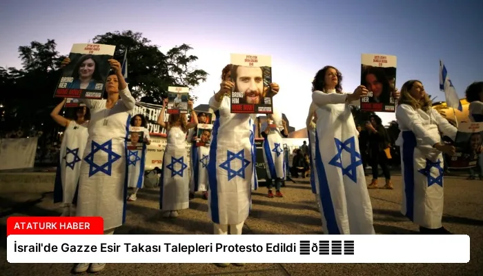 İsrail’de Gazze Esir Takası Talepleri Protesto Edildi ⏬👇