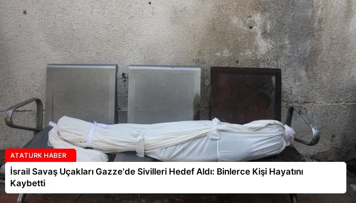 İsrail Savaş Uçakları Gazze’de Sivilleri Hedef Aldı: Binlerce Kişi Hayatını Kaybetti