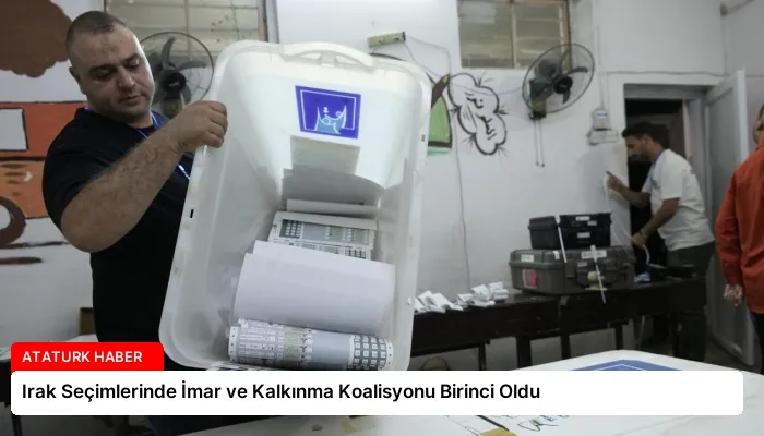 Irak Seçimlerinde İmar ve Kalkınma Koalisyonu Birinci Oldu
