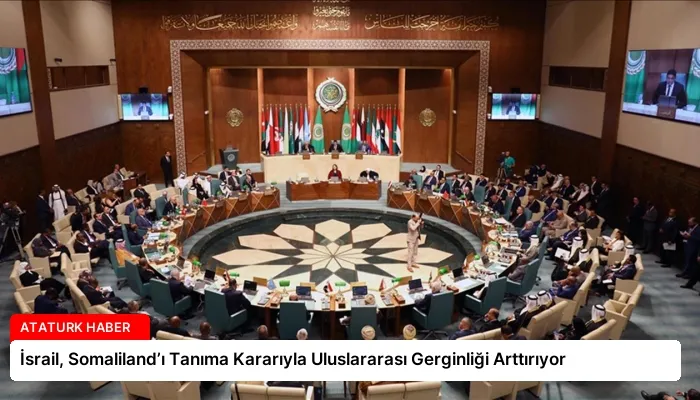 İsrail, Somaliland’ı Tanıma Kararıyla Uluslararası Gerginliği Arttırıyor