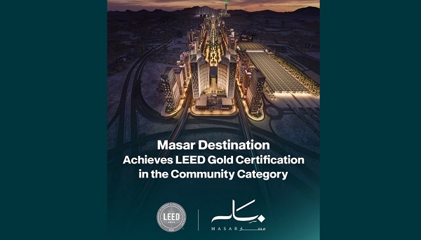 Masar Destinasyonu, Sürdürülebilirliğe Olan Bağlılığını Teyit Ederek Topluluklar İçin LEED Altın Sertifikası Aldı