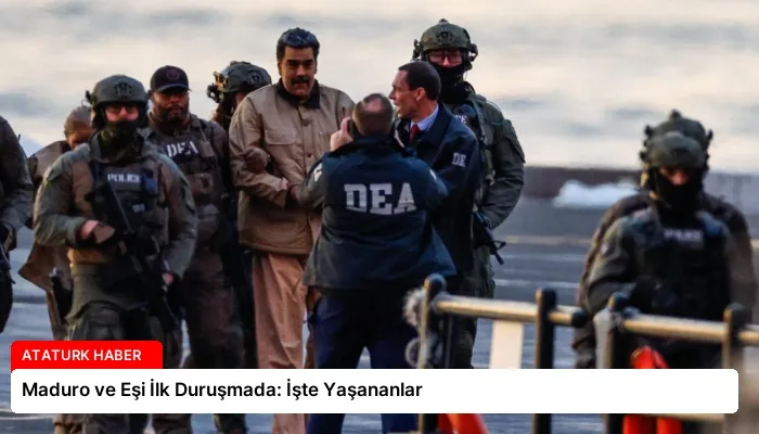 Maduro ve Eşi İlk Duruşmada: İşte Yaşananlar