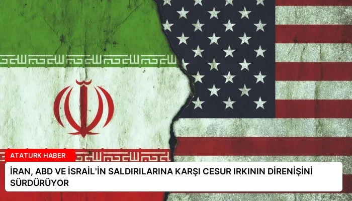 İRAN, ABD VE İSRAİL’İN SALDIRILARINA KARŞI CESUR IRKININ DİRENİŞİNİ SÜRDÜRÜYOR