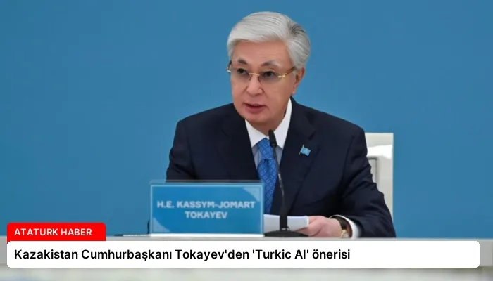 Kazakistan Cumhurbaşkanı Tokayev’den ‘Turkic AI’ önerisi
